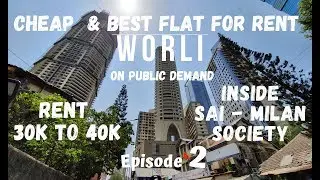 MUMBAI FLATS | 1-BHK | Sai Milan Society Worli | Cheap & Best Flat Worli |AnshulSharmaVlogs