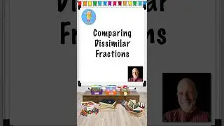 How do we compare dissimilar fractions?  Watch this video to find out! #shorts