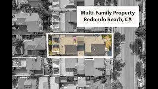 Redondo Beach Multi-Family Investment Property | Aerial Real Estate Video for Agents & Brokers