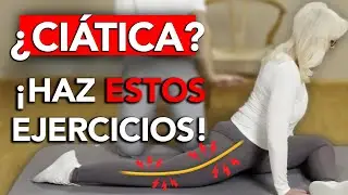 Dolor CIÁTICO - ¡Haz ESTOS 3 ejercicios DIARIO! 😀 🤝 👌