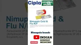#cipla #generic #nimupain #nimesulide #paracetamol #anticold #medicine #brands #india #market