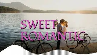 Sweet and Romantic Music | Copyright-Free Background Music