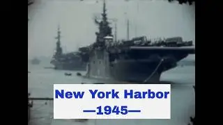 RETURN TO NEW YORK HARBOR 1945  USS MIDWAY, USS ESSEX, SS NORMANDIE, USS MISSOURI 56504