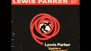 Lewis Parker - Game Of Charades [Instrumental]