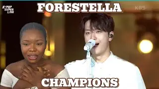 FORESTELLA | CHAMPIONS (First time reaction)