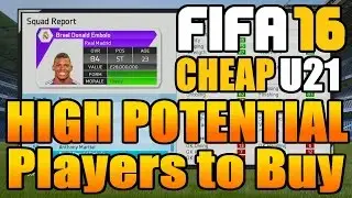 FIFA 16 Career Mode Best High Potential Players To Buy (Under 21)