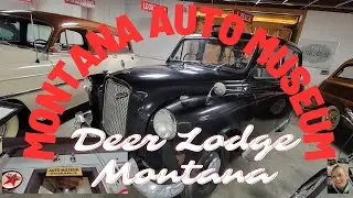 Montana Auto Museum ~ Deer Lodge, Montana