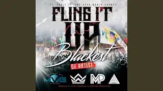 Fling It Up (feat. Black Empire)