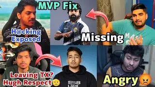 Ninja Reply Leaving TX & Huge Respect For Scout, Mavi Miss Ghatak, T1 Team Exposed, Dynamo Angry On