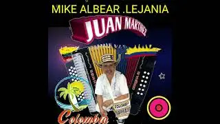 MIKE ALBEAR LEJANIA
