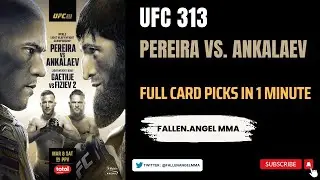 UFC 313: Pereira vs. Ankalaev | Full Card Predictions in 1 Minute!