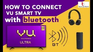 How to connect Bluetooth with vu smart led tv..bluetooth se kaise connect kare