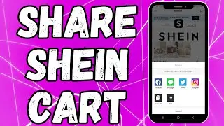 How to Share Your Shein Cart On App