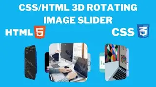Pure CSS/HTML 3D Rotating Image Slider | STEP BY STEP TUTORIAL