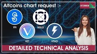 EGLD | VET | VTHO | YFI | Altcoins chart request | Detailed Analysis | Bitcoingem | Crypto
