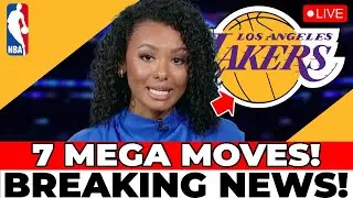 MEGA MOVEMENT! 7 RUMORS CONFIRMED! THE ENTIRE NBA CONFIRMS! LOS ANGELES LAKERS NEWS