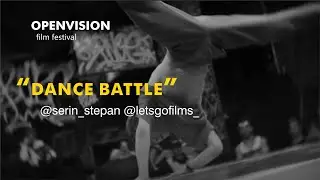 DANCE BATTLE. SHORT FILM
