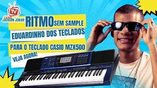 RITMO EDUARDINHO DOS TECLADOS SEM SAMPLE PARA O TECLADO CASIO MZX500 #shortsviral #ritmo #videoviral
