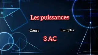 Les puissances cour 3AC ✅👌