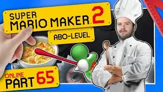 SUPER MARIO MAKER 2 ONLINE 👷 #65: Saure Suppe & würzige Level