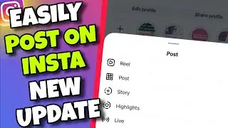 How to Upload Post on Instagram After New Update (2025 - 2026)
