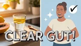 5 Home Remedies for Clear Stool in Morning - Flush Your Gut Naturally