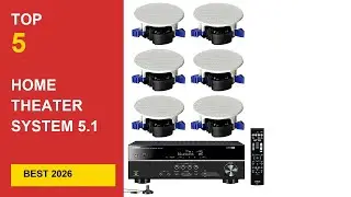 Best Home Theater System 5.1 Wireless &ndash;  Reviews & Top Products for 2026 in 2026