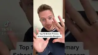Top 10 British Primary School Assembly Bangers