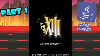 XIII 2: Covert Identity - PART 1 | J2ME Emulator