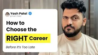 How to choose RIGHT Career
