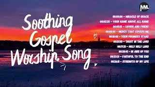 Soothing Gospel Worship Song | MUSIC MOODS