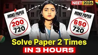 STOP WASTING TIME - How to finish NEET Mocks in Exact 3 Hours‼️NEET 2026