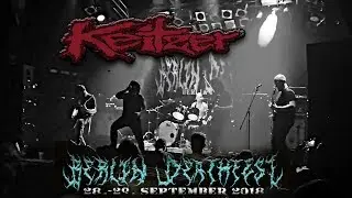Keitzer Deathfest Berlin 2018 live Part 1