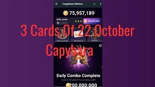 How I Won 3 Cards in Capybara 2 Days 21 and 22 October: 150M on Day 1 & 200M on Day 2!