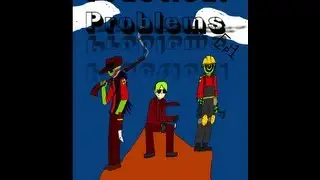 Practicle Problems Ep. 4:I Put my gun in your mouth ADUPADUP