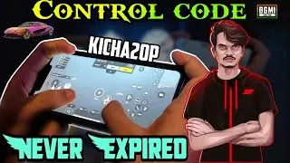 (NEW) kicha2op Control code & No Recoil 2.0 Sensitivity Code l 2022 l BGMI ll 4 finger claw