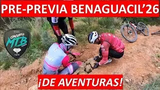 Pre-previa Benaguasil'26: ¡de aventuras!