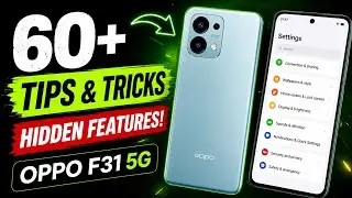 . Oppo F31 5G 🔥 Top 60+ Tips, Tricks & Hidden Features | Must Try Settings!