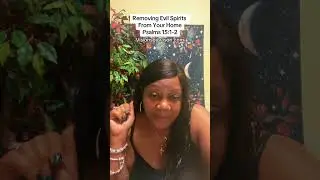REMOVING EVIL SPIRITS FROM YOUR HOME SIMPLE RITUAL WORK WITH LADY VASORI