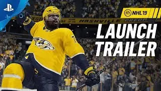 NHL 19 - Launch Trailer | PS4