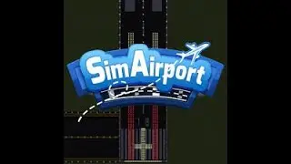 SimAirport Ep  1