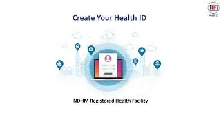 How to generate your Health ID: Key features and Process | Version &ndash; August 2020