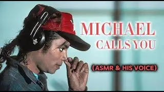 Майкл Джексон зовёт тебя | ASMR — Расслабляющий комфорт и компания | Sound Alike