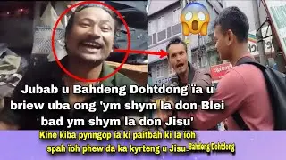 U Jisu ha Meghalaya u dei u Mar Khaïi ban ïoh spah ïoh phew ki Nongïalap_Bahdeng Dohtdong