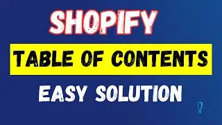 How to Add a 'Table of Contents' to Your Shopify Blog Posts [Step-by-Step]