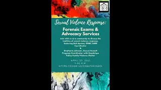 Sexual Violence Response  Forensic Exams and Advocacy Services