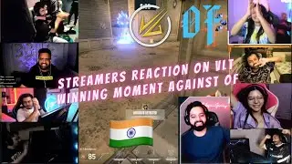 Streamers Reaction On VLT Winning Moment Against OF | VLT VS OF | ft.@TbOnetv​​@RakaZoneGaming & MORE
