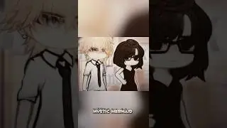 Gacha Life Tiktok Edits 🧜&zwj;♀️❤️🌹Gacha Life Memes #gacha #gachaclub #gachalife