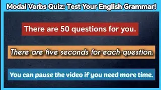 Modal Verbs Quiz: Test Your English Grammar!