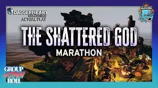 The Shattered God Marathon 1 | Daggerheart
